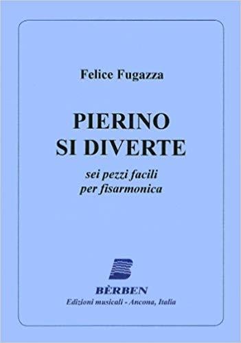 Pierino si Diverte - Fugazza